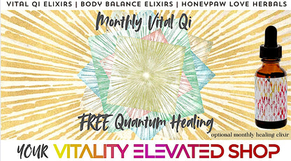 FREE MONTHLY QUANTUM HEALING